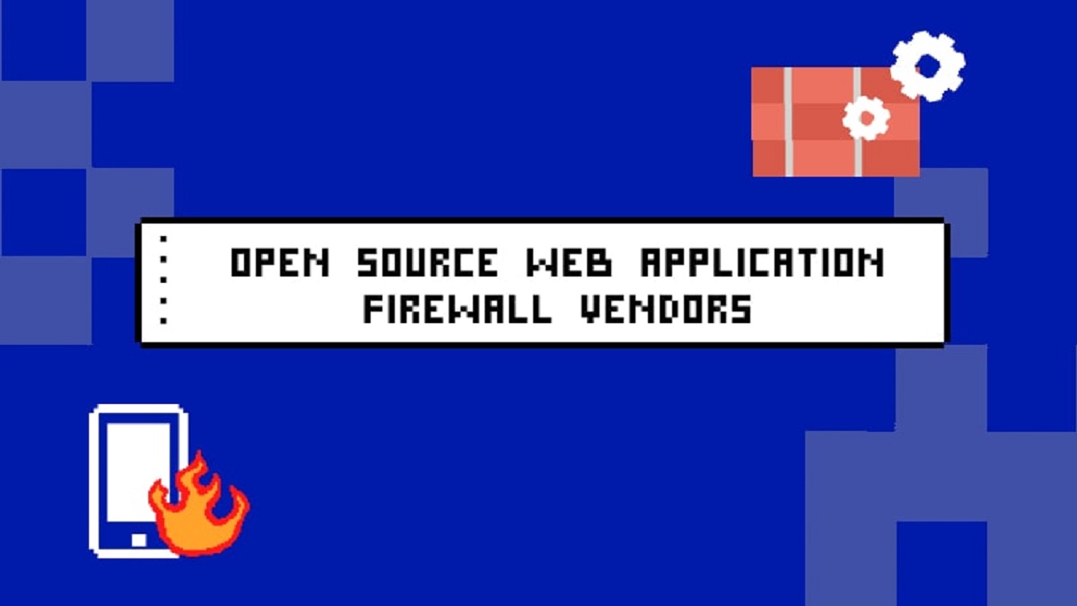Open Source WAF vendors